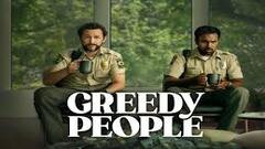 Greedy People